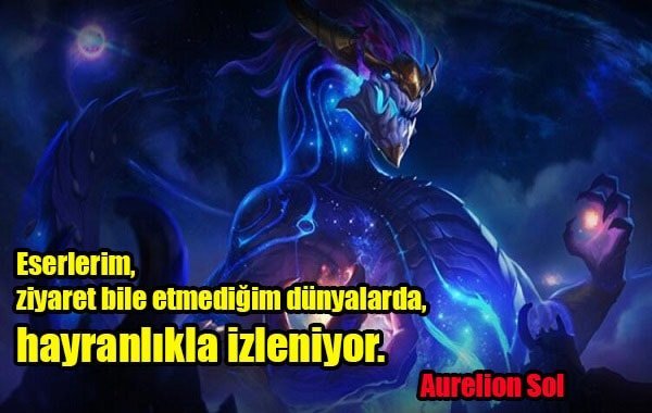 Aurelion Sol Replikleri ve Sözleri