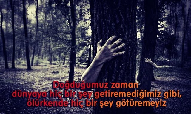 Ölüm İle İlgili Söylenmiş Güzel Sözler
