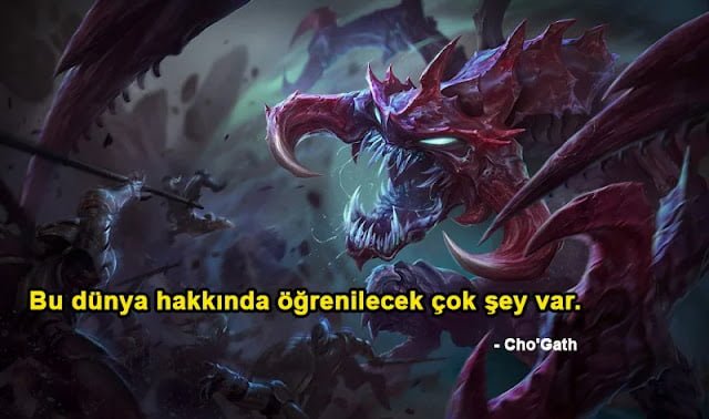 Cho’Gath Replikleri ve Sözleri