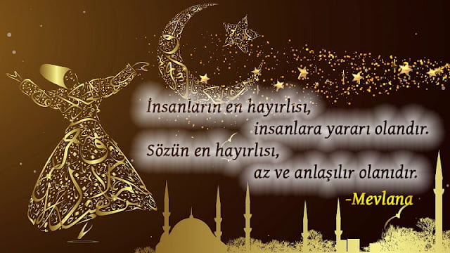 Güzel Mevlana Sözleri