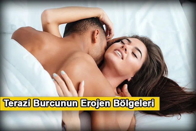 Terazi Burcunun Erojen Bölgeleri