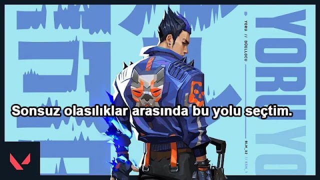 Valorant Yoru Replikleri ve Yetenekleri