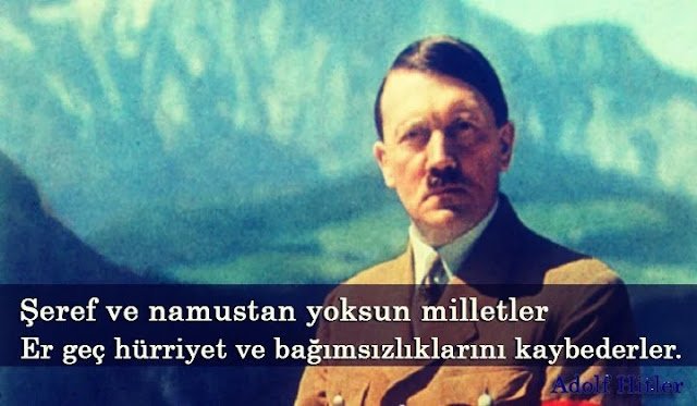 Adolf Hitler Sözleri Adolf Hitler sözleri