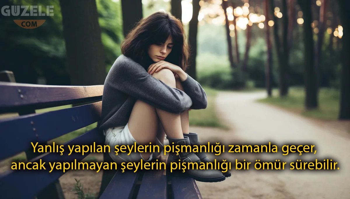 Anlamlı Üzücü Sözler