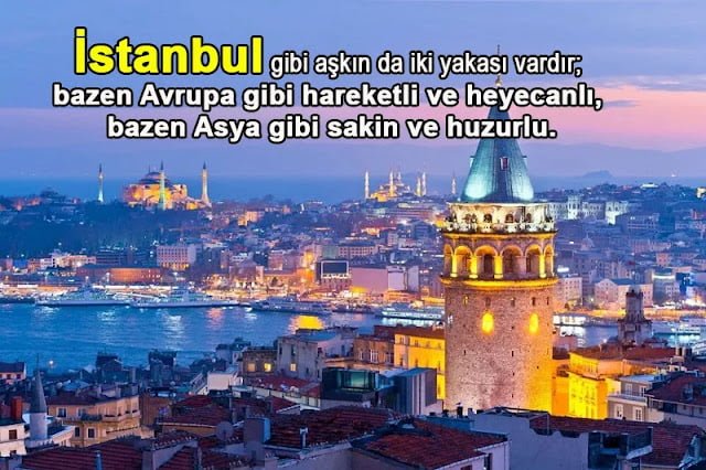 İstanbul Aşk Sözleri anlamlı İstanbul Aşk Sözleri anlamlı