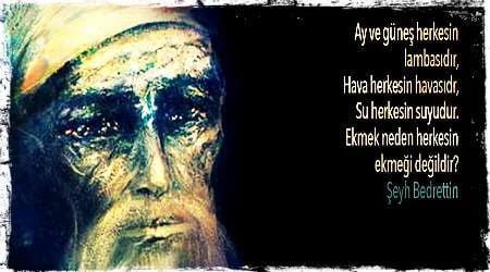 Şeyh Bedreddin Sözleri Şeyh Bedreddin Sözleri