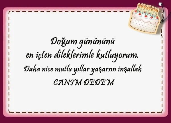 Dedeye Doğum Günü Mesajları Dedeye Doğum Günü Mesajları