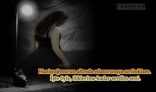 Derbeder Sözler / Derbeder Mesajlar / Kısa / Anlamlı Derbeder Sözler