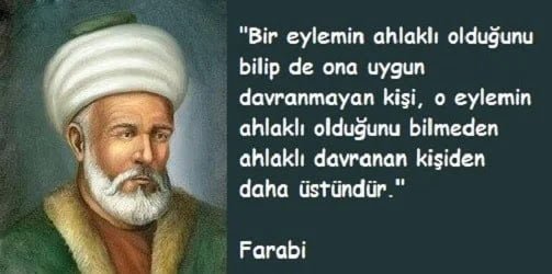Farabi Sözleri, Özlü Farabi Sözleri Farabi Sözleri