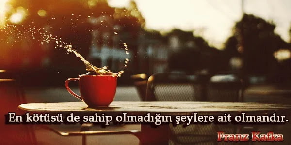 Franz Kafka Sözleri