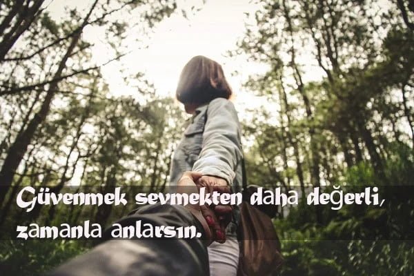 Güven İle İlgili Sözler