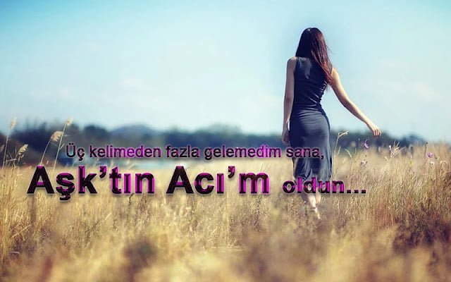 Güzel Anlamlı Acılı Sözler Güzel Anlamlı Acılı Sözler