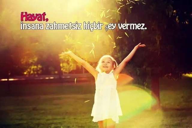 Hayat İle İlgili Sözler