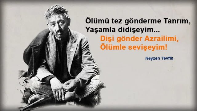 Neyzen Tevfik sözleri