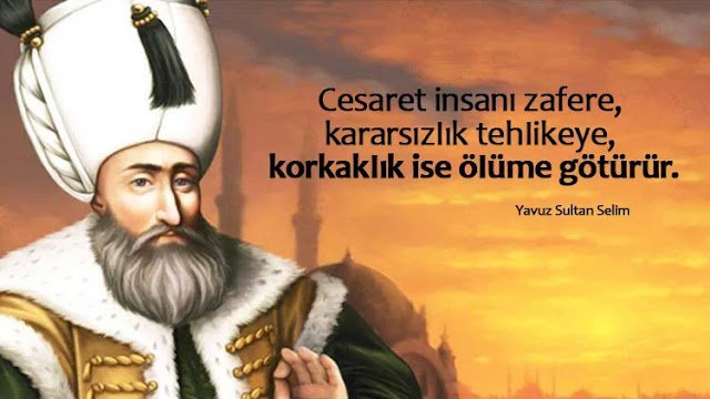 Padişah Sözleri, Osmanlı Padişahlarının Sözleri