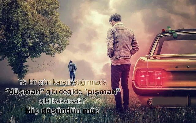 Pişmanlık İle İlgili Sözler / Mesajlar