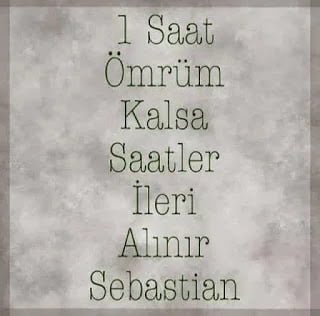 Sebastian Sözleri Sebastian Sözleri