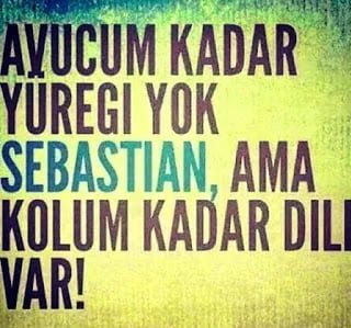 Sebastian Sözleri Sebastian Sözleri