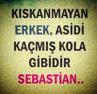 Sebastian Sözleri