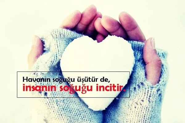 Soğuk İle İlgili Sözler Soğuk İle İlgili Sözler