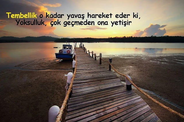 Tembellik İle İlgili Sözler, Mesajlar