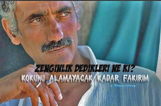 Yılmaz Güney sözleri