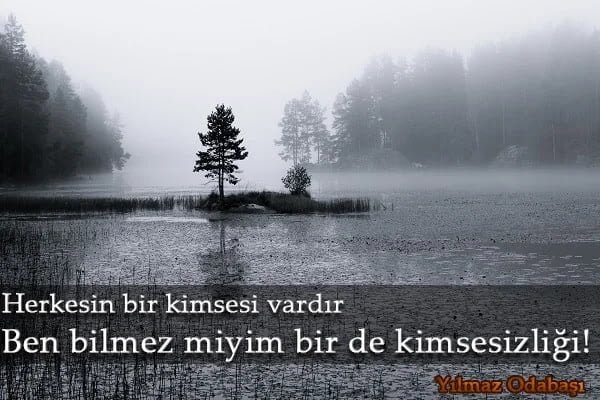 Yılmaz Odabaşı Sözleri