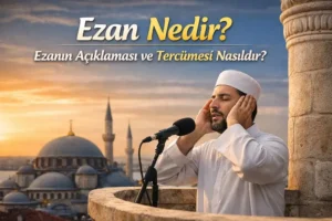 Ezan Nedir