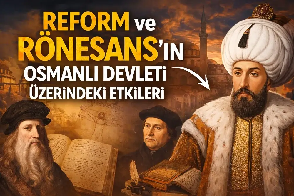 Reform ve Rönesans