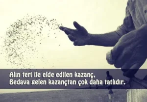 Alın Teri ile İlgili Sözler