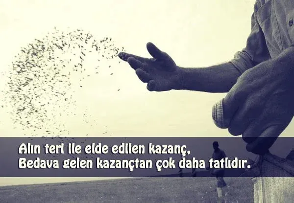 Alın Teri ile İlgili Sözler