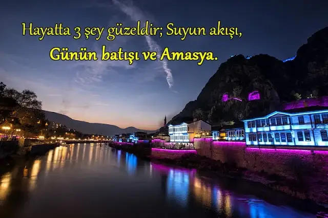 Amasya İle İlgili Sözler