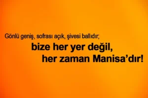 Manisa İle İlgili Sözler