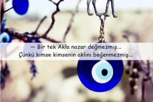 Nazar İle İlgili Sözler