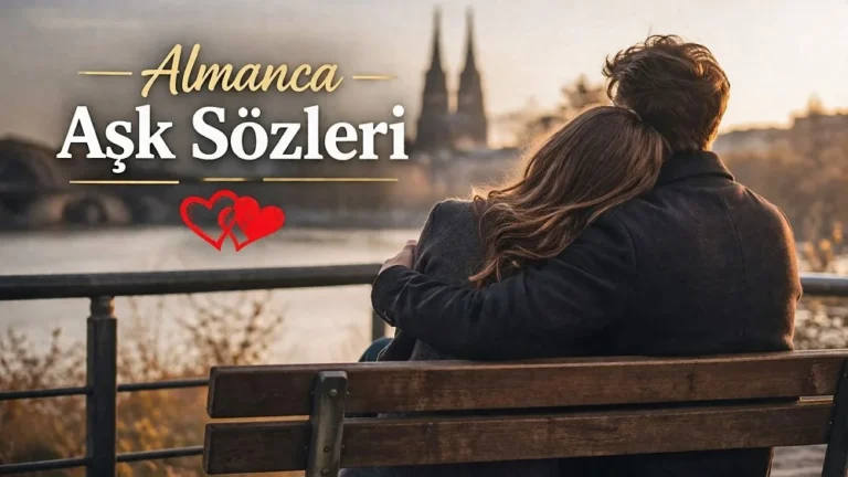 Almanca Aşk Sözleri
