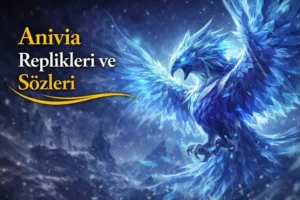 Anivia Replikleri