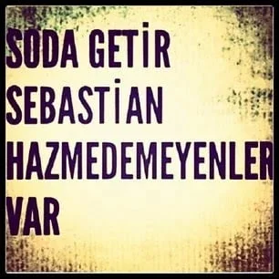 Anlamlı Sebastian sözleri listesi