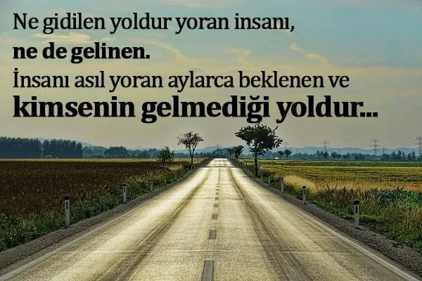 Anlamlı Yol Sözleri