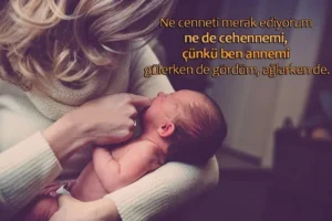 Anne Sözleri / Güzel Anne Sözleri / Anlamlı