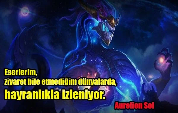 Aurelion Sol Replikleri ve Sözleri