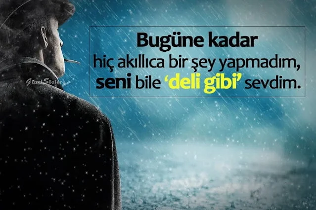 Deli Dolu Çılgın Sözler