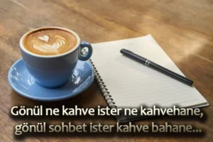 Kahve İle İlgili Sözler