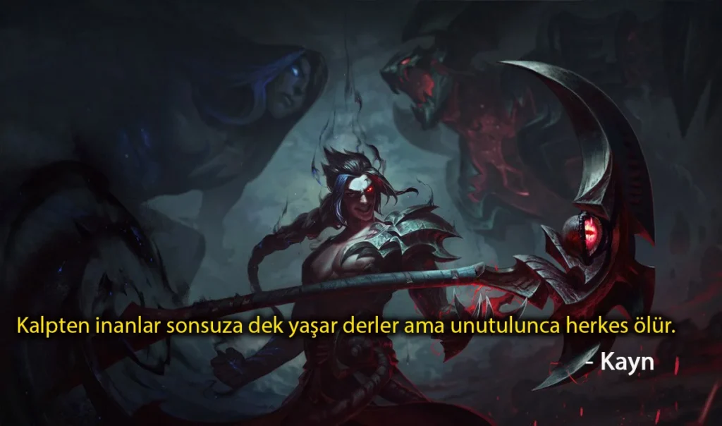 Kayn Replikleri ve Sözleri