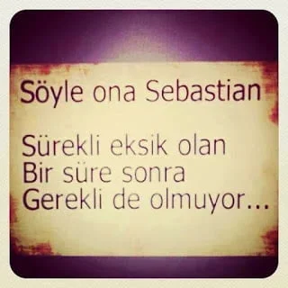 Komik söyle ona Sebastian replikleri