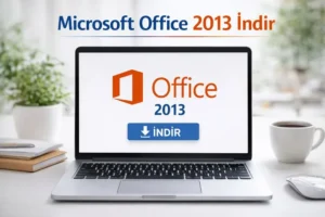 Microsoft Office 2013 İndir