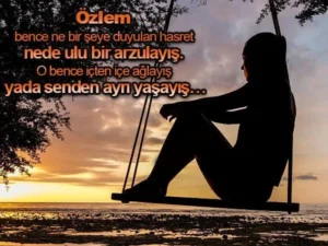 Özlem Sözleri, Özlemi Anlatan Mesajlar