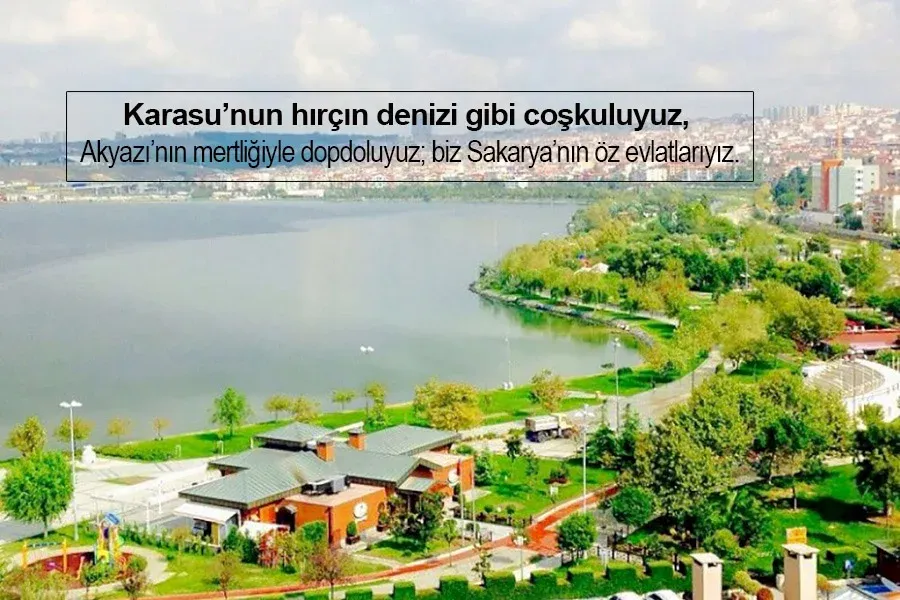 Sakarya İle İlgili Sözler