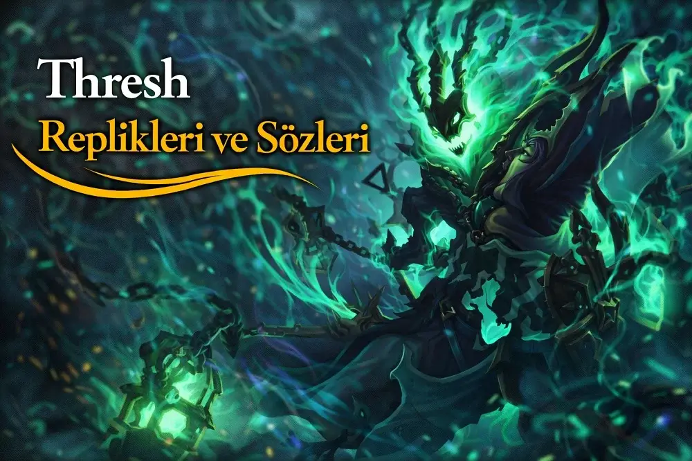 Thresh Replikleri