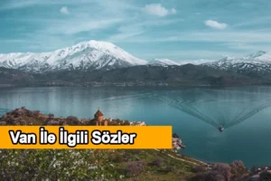 Van İle İlgili Sözler