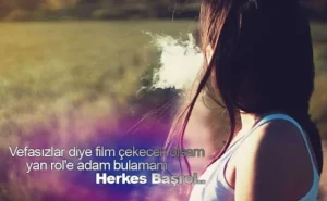 Vefasızlık İle İlgili Sözler